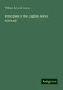 William Reynell Anson: Principles of the English law of contract, Buch