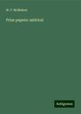 W. F. McMahon: Prize papers: satirical, Buch