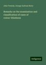 John Tweedy: Remarks on the examination and classification of cases of colour-blindness, Buch