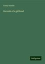 Fanny Kemble: Records of a girlhood, Buch