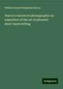 William Everard Hamilton Searcy: Searcy's lessons in phonography: an exposition of the art of phonetic short-hand writing, Buch