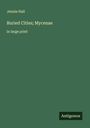 Jennie Hall: Buried Cities; Mycenae, Buch