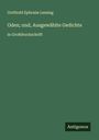 Gotthold Ephraim Lessing: Oden; und, Ausgewählte Gedichte, Buch