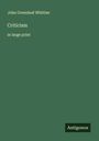 John Greenleaf Whittier: Criticism, Buch