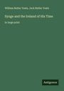William Butler Yeats: Synge and the Ireland of His Time, Buch