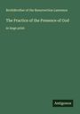 BrothBrother of the Resurrection Lawrence: The Practice of the Presence of God, Buch