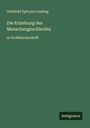 Gotthold Ephraim Lessing: Die Erziehung des Menschengeschlechts, Buch