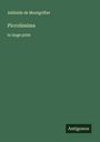 Adélaïde de Montgolfier: Piccolissima, Buch