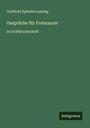 Gotthold Ephraim Lessing: Gespräche für Freimaurer, Buch
