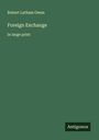 Robert Latham Owen: Foreign Exchange, Buch