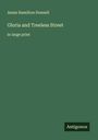 Annie Hamilton Donnell: Gloria and Treeless Street, Buch