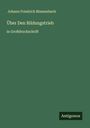 Johann Friedrich Blumenbach: Über Den Bildungstrieb, Buch