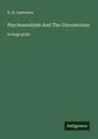 D. H. Lawrence: Psychoanalysis And The Unconscious, Buch