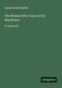 Annie Russell Marble: The Women Who Came in the Mayflower, Buch