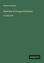 Charles Dickens: Sketches of Young Gentlemen, Buch