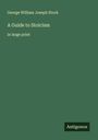 George William Joseph Stock: A Guide to Stoicism, Buch