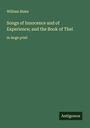 William Blake: Songs of Innocence and of Experience; and the Book of Thel, Buch