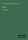 Thomas Babington Baron Macaulay: Milton, Buch