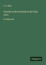 C. G. Hine: Travels in Nova Scotia in the Year 1913, Buch