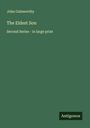 John Galsworthy: The Eldest Son, Buch