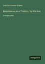 Graf Ilia Lvovich Tolstoi: Reminiscences of Tolstoy, by His Son, Buch