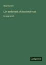 May Sinclair: Life and Death of Harriett Frean, Buch