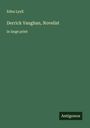Edna Lyall: Derrick Vaughan, Novelist, Buch
