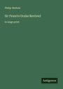 Philip Nichols: Sir Francis Drake Revived, Buch