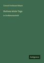 Conrad Ferdinand Meyer: Huttens letzte Tage, Buch
