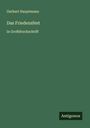 Gerhart Hauptmann: Das Friedensfest, Buch