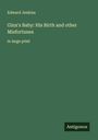 Edward Jenkins: Ginx's Baby: His Birth and other Misfortunes, Buch
