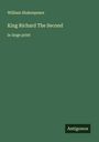 William Shakespeare: King Richard The Second, Buch