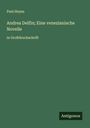 Paul Heyse: Andrea Delfin; Eine venezianische Novelle, Buch