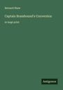 Bernard Shaw: Captain Brassbound's Conversion, Buch