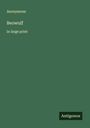 Anonymous: Beowulf, Buch