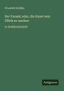 Friedrich Schiller: Der Parasit; oder, die Kunst sein Glück zu machen, Buch