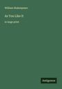 William Shakespeare: As You Like It, Buch