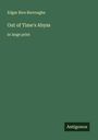 Edgar Rice Burroughs: Out of Time's Abyss, Buch