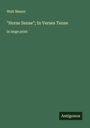 Walt Mason: "Horse Sense"; In Verses Tense, Buch