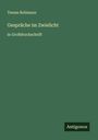 Terese Robinson: Gespräche im Zwielicht, Buch