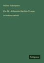 William Shakespeare: Ein St.-Johannis-Nachts-Traum, Buch