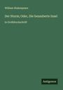 William Shakespeare: Der Sturm; Oder, Die bezauberte Insel, Buch