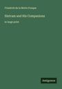 Friedrich De La Motte Fouque: Sintram and His Companions, Buch