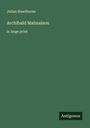 Julian Hawthorne: Archibald Malmaison, Buch