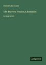 Heinrich Zschokke: The Bravo of Venice; A Romance, Buch