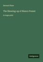 Bernard Shaw: The Shewing-up of Blanco Posnet, Buch
