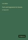 Fritz Müller: Facts and Arguments for Darwin, Buch