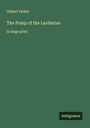 Gilbert Parker: The Pomp of the Lavilettes, Buch