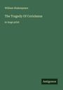 William Shakespeare: The Tragedy Of Coriolanus, Buch