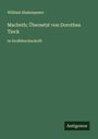 William Shakespeare: Macbeth; Übersetzt von Dorothea Tieck, Buch
